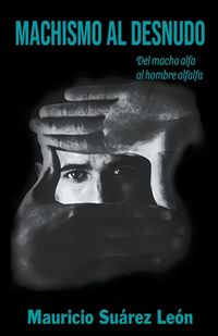 Produktbild: Machismo al Desnudo