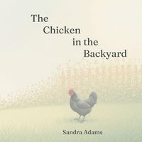 Produktbild: The Chicken in the Backyard