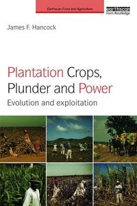 Produktbild: Plantation Crops, Plunder and Power
