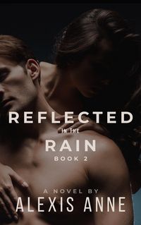 Produktbild: Reflected in the Rain (The Storm Inside, #2)