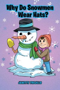 Produktbild: Why Do Snowmen Wear Hats?