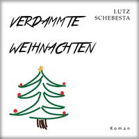 Produktbild: Verdammte Weihnachten
