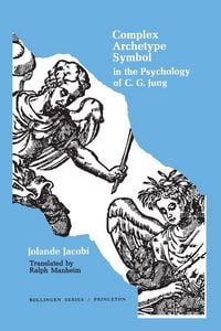 Produktbild: Complex/Archetype/Symbol in the Psychology of C.G. Jung