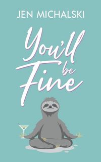 Produktbild: You'll Be Fine