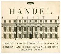Produktbild: Butterfield/London Handel Orchestra & Soloists: Chandos Te D