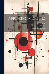 Produktbild: Applied Calculus; an Introductory Textbook