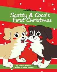 Produktbild: Scotty & Coco's First Christmas (Ten Minute Tales, #5)