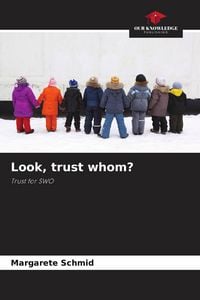 Produktbild: Look, trust whom?