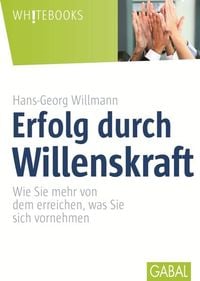Produktbild: Erfolg durch Willenskraft