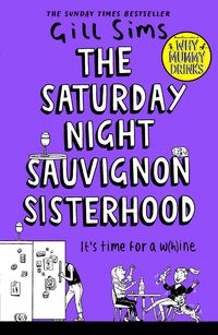 Produktbild: The Saturday Night Sauvignon Sisterhood