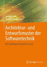 Bild vom Artikel Architektur- und Entwurfsmuster der Softwaretechnik vom Autor Joachim Goll