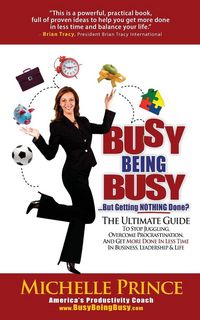 Produktbild: Busy Being Busy....But Getting Nothing Done?