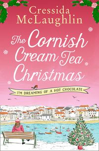 Produktbild: The Cornish Cream Tea Christmas: Part Three - I'm Dreaming of a Hot Chocolate