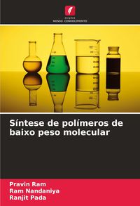 Produktbild: S&iacute;ntese de pol&iacute;meros de baixo peso molecular