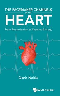 Produktbild: PACEMAKER CHANNELS OF THE HEART, THE