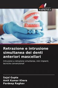 Produktbild: Retrazione e intrusione simultanea dei denti anteriori mascellari
