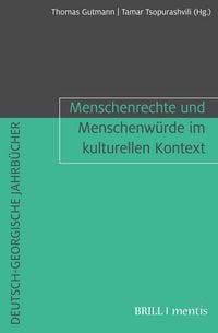 Produktbild: Menschenrechte und Menschenw&uuml;rde im kulturellen Kontext