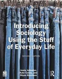 Produktbild: Introducing Sociology Using the Stuff of Everyday Life