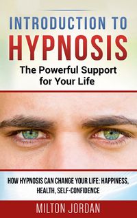 Produktbild: Introduction to Hypnosis - The Powerful Support for Your Life