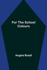 Produktbild: For the School Colours