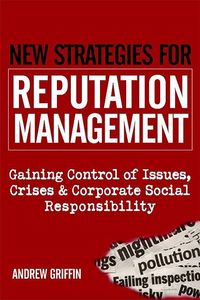 Produktbild: Griffin, A: New Strategies for Reputation Management