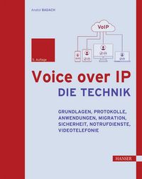 Produktbild: Voice over IP - Die Technik