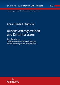 Produktbild: Arbeitsvertragsfreiheit und Drittinteressen