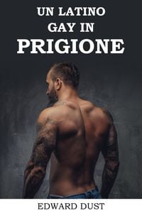 Produktbild: Un Latino Gay in Prigione