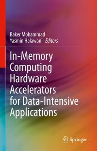 Produktbild: In-Memory Computing Hardware Accelerators for Data-Intensive Applications