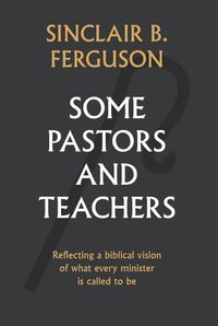 Produktbild: Some Pastors and Teachers