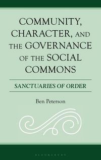 Produktbild: Community, Character, and the Governance of the Social Commons