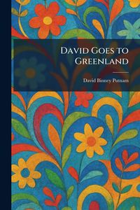 Produktbild: David Goes to Greenland