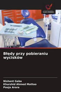 Produktbild: B&iquest;&iquest;dy przy pobieraniu wycisk&oacute;w