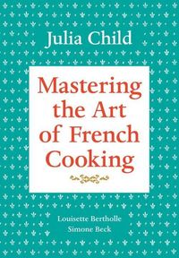 Produktbild: Mastering the Art of French Cooking, Volume 1