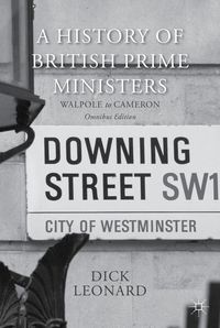 Produktbild: A History of British Prime Ministers (Omnibus Edition)