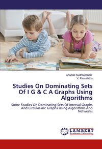 Produktbild: Studies On Dominating Sets Of I G & C A Graphs Using Algorithms