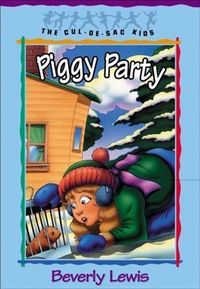 Produktbild: Piggy Party (Cul-de-sac Kids Book #19)