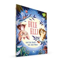 Eule Elli und die Sache mit dem Mond