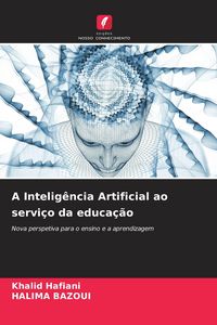 Produktbild: A Intelig&ecirc;ncia Artificial ao servi&ccedil;o da educa&ccedil;&atilde;o