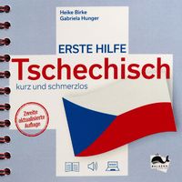 Bild vom Artikel Erste Hilfe Tschechisch - kurz und schmerzlos vom Autor Heike Birke