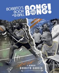 Produktbild: Bobbito's Book of B-Ball Bong Bong!