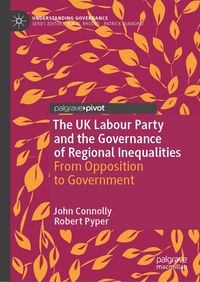 Produktbild: The UK Labour Party and the Governance of Regional Inequalities