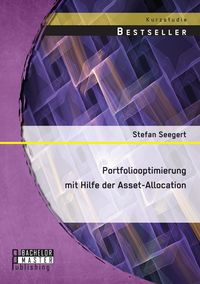 Produktbild: Portfoliooptimierung mit Hilfe der Asset-Allocation