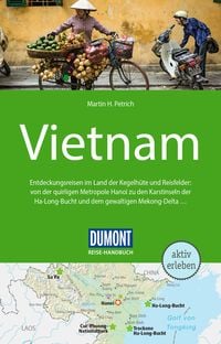 Bild vom Artikel DuMont Reise-Handbuch Reiseführer Vietnam vom Autor Martin H. Petrich
