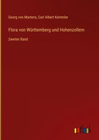 Produktbild: Flora von W&uuml;rttemberg und Hohenzollern