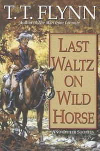Produktbild: Last Waltz on Wild Horse