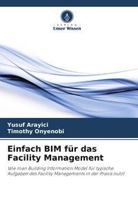 Produktbild: Einfach BIM f&uuml;r das Facility Management