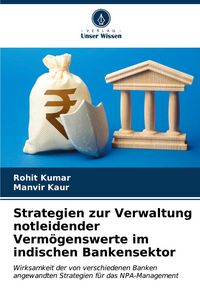 Produktbild: Strategien zur Verwaltung notleidender Verm&ouml;genswerte im indischen Bankensektor