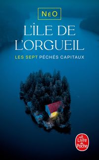 Produktbild: L'&icirc;le de l'orgueil. Les sept p&eacute;ch&eacute;s capitaux