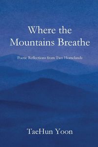Produktbild: When the Mountains Breathe